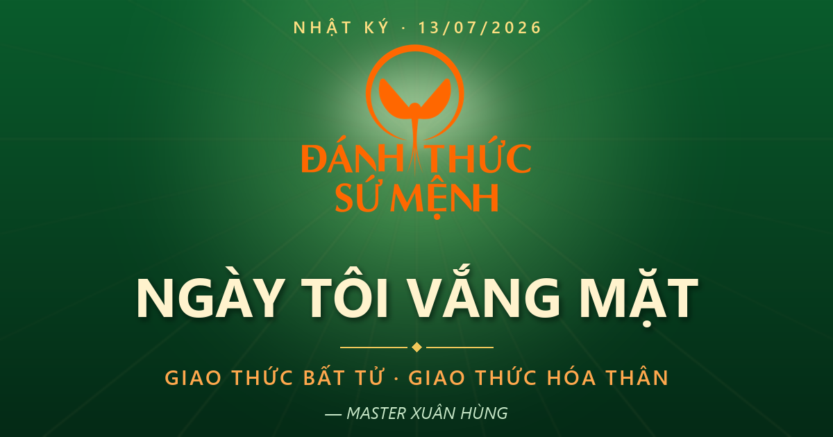 Bìa nhật ký: Ngày Tôi Vắng Mặt — Giao Thức Bất Tử và Giao Thức Hóa Thân