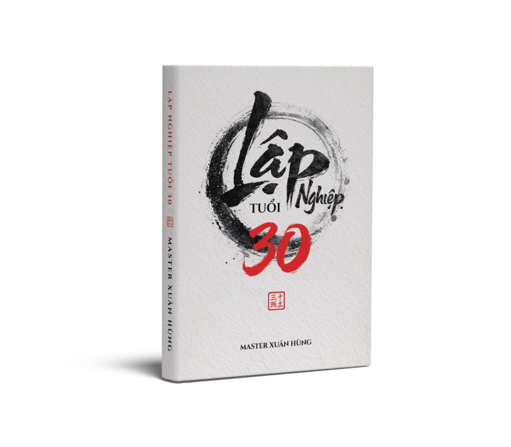 Bìa bài: Cuốn Sách Sắp Ra Mắt "LẬP NGHIỆP TUỔI 30"